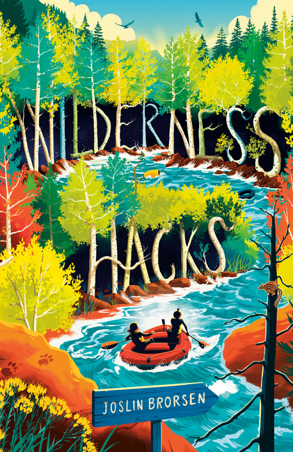 Wilderness Hacks (Wilderness Hacks #1)