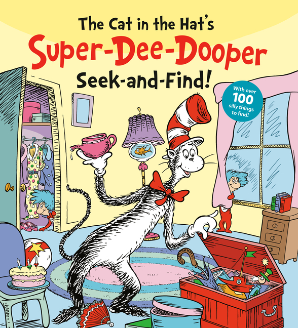 The Cat in the Hat's Super-Dee-Dooper Seek and Find!: With Over 100 Silly Things to Find (Dr. Seuss Seek and Find Board Books)