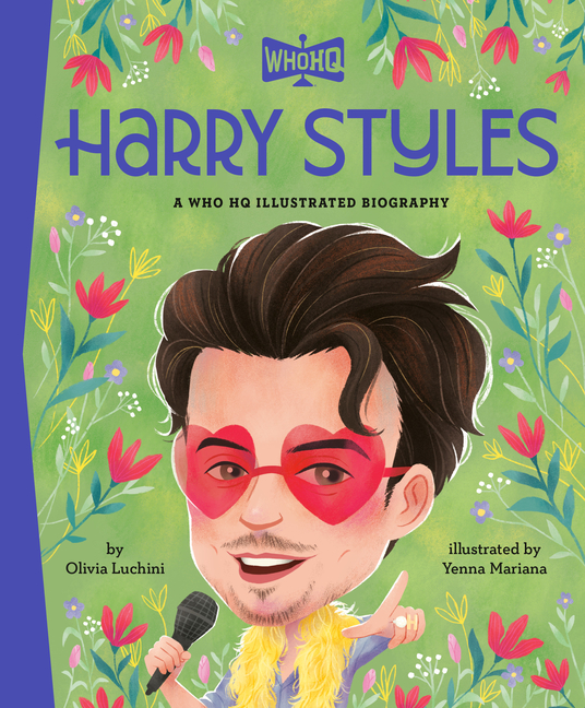 Harry Styles (Who HQ Illustrated Biographies)