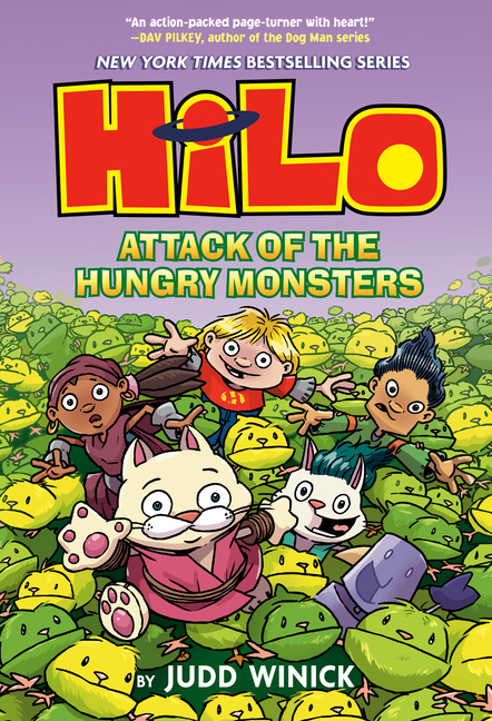 Attack of the Hungry Monsters (Hilo #12)
