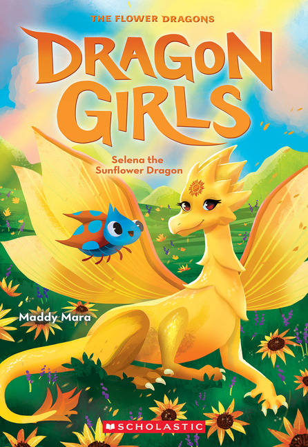 Selena the Sunflower Dragon (Dragon Girls #19)