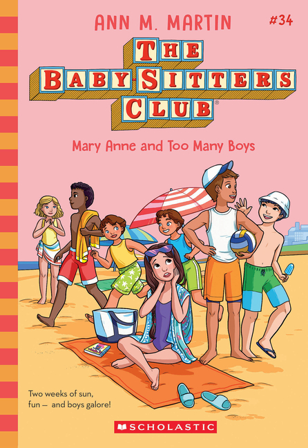 Mary Anne and Too Many Boys (Baby-Sitters Club #34)