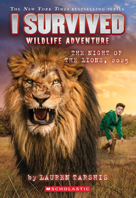 The Night of the Lions, 2025 (I Survived #26)