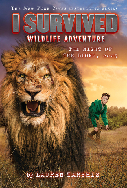 The Night of the Lions, 2025 (I Survived #26)