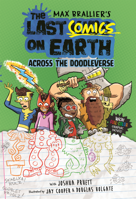 Across the Doodleverse (Last Comics on Earth #4)