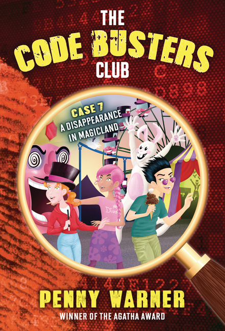 A Disappearance in Magicland (Code Busters Club #7)