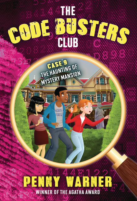 The Haunting of Mystery Mansion (Code Busters Club #9)