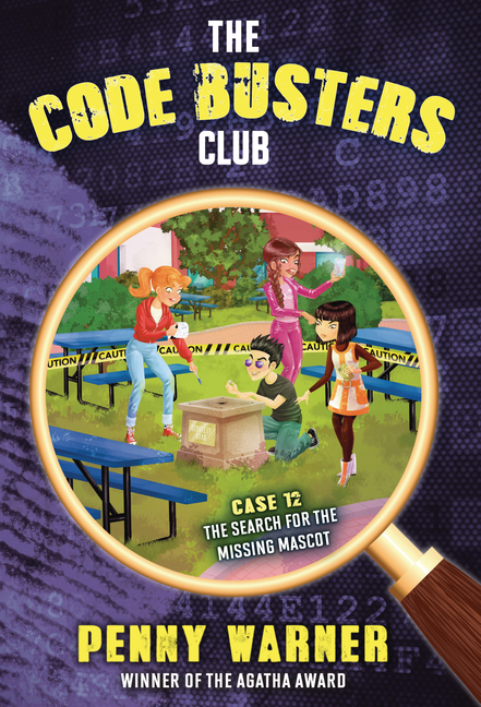The Search for the Missing Mascot (Code Busters Club #12)