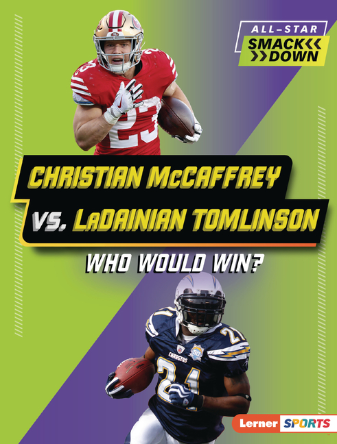 Christian McCaffrey vs. Ladainian Tomlinson (All-Star Smackdown (Lerner (Tm) Sports))
