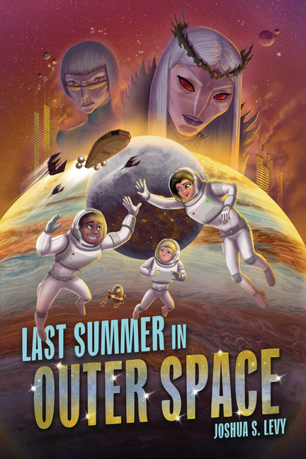 Last Summer in Outer Space (Adventures of the PSS 118, #3)