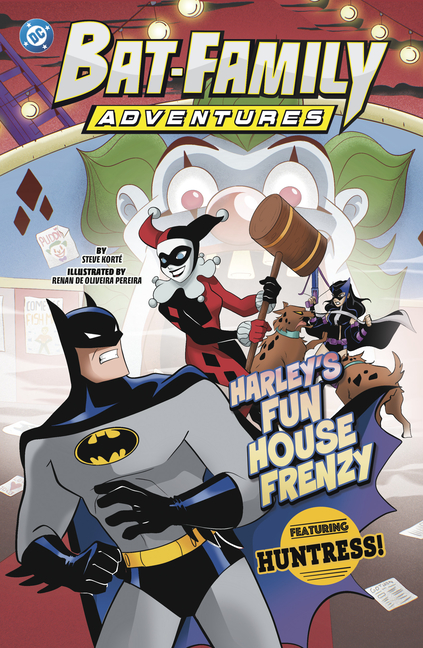 Harley's Fun House Frenzy (Bat-Family Adventures)