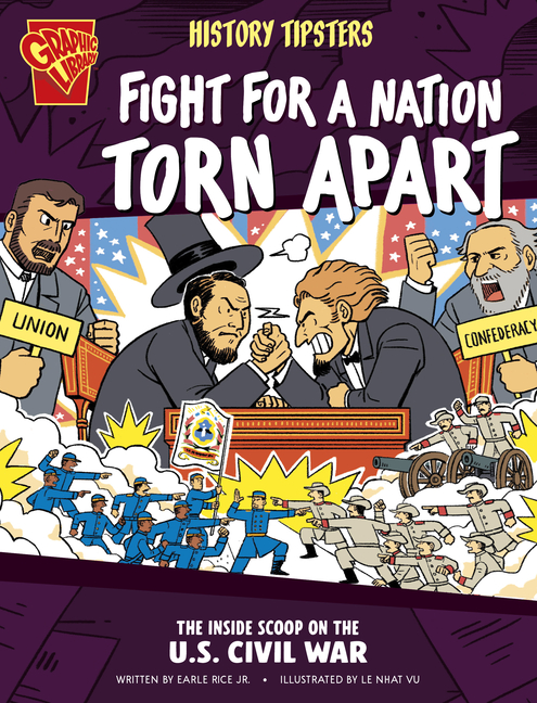 Fight for a Nation Torn Apart (History Tipsters)