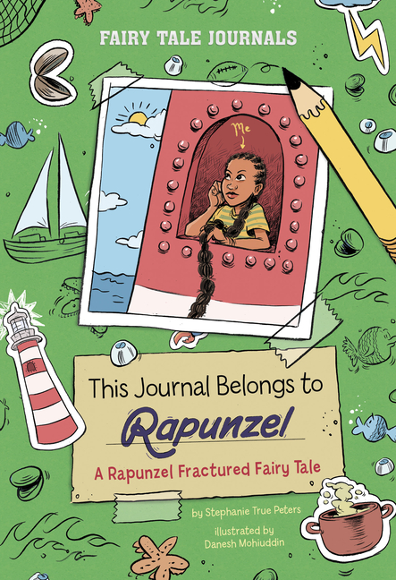 This Journal Belongs to Rapunzel (Fairy Tale Journals)