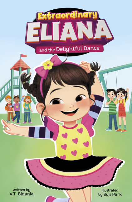 Extraordinary Eliana and the Delightful Dance (Extraordinary Eliana #3)