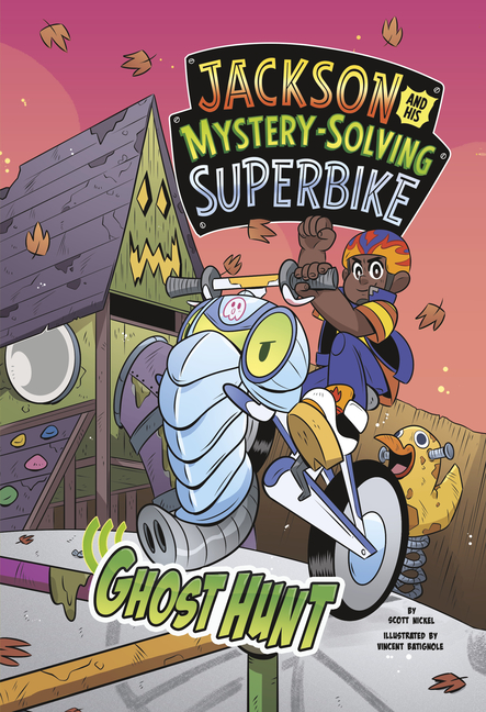 Ghost Hunt (Jackson and His Mystery-Solving Superbike)