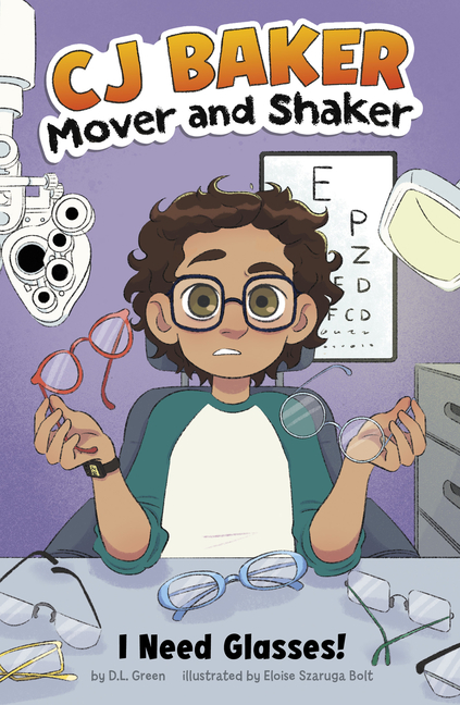 I Need Glasses! (Cj Baker, Mover and Shaker)