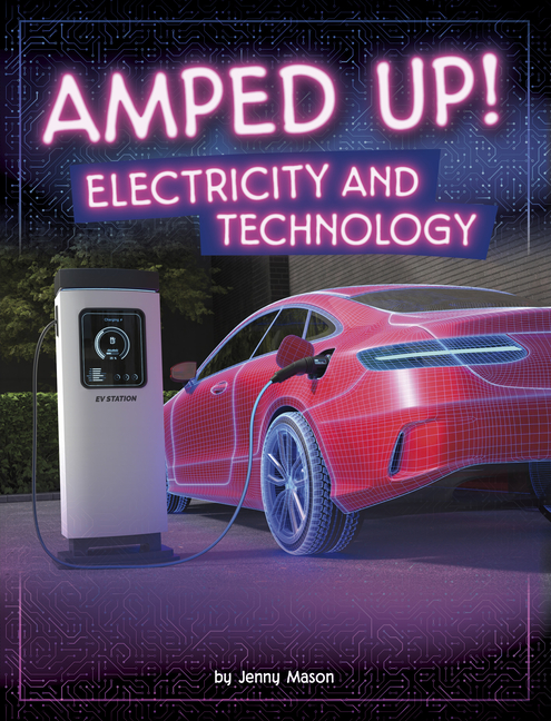 Amped Up! (Electricity in Action!)