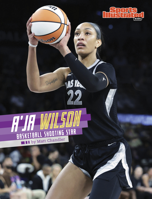A'Ja Wilson (Sports Illustrated Kids Stars of Sports)