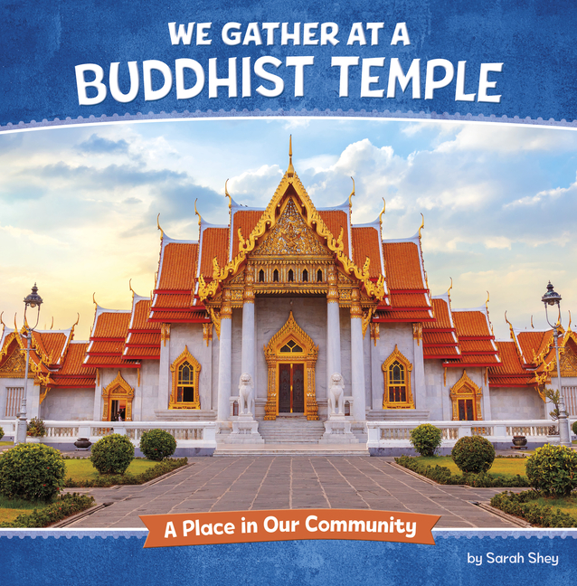 We Gather at a Buddhist Temple (Where We Gather)