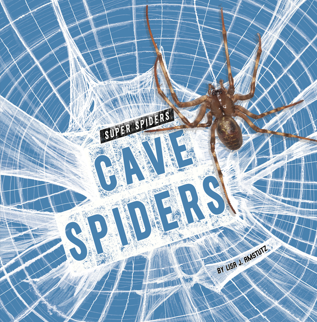Cave Spiders (Super Spiders)