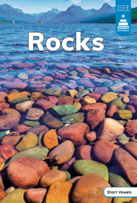 Rocks (Stairway Decodables Nonfiction Step 1)