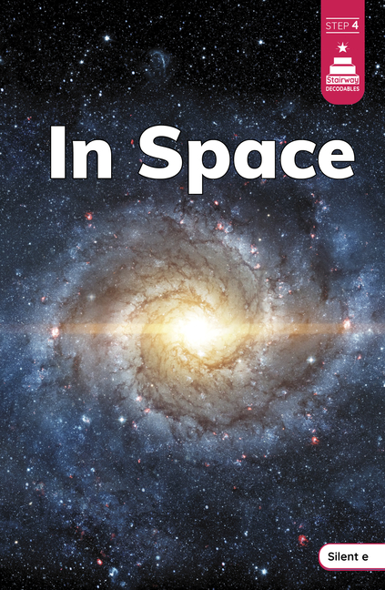In Space (Stairway Decodables Nonfiction Step 4)