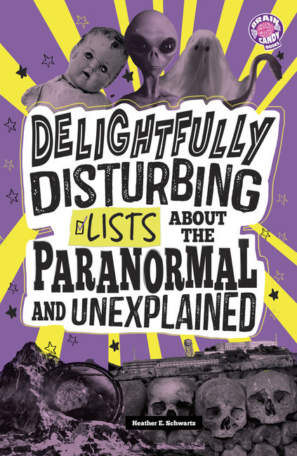 Delightfully Disturbing Lists about the Paranormal and Unexplained (Info Fanatic)