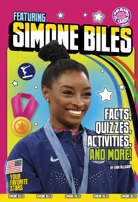 Featuring Simone Biles (Your Favorite Stars)