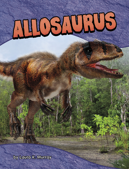 Allosaurus (Dinosaur Guides)