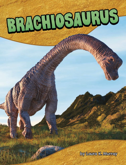 Brachiosaurus (Dinosaur Guides)