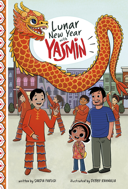 Lunar New Year with Yasmin (Holidays and Celebrations with Yasmin)