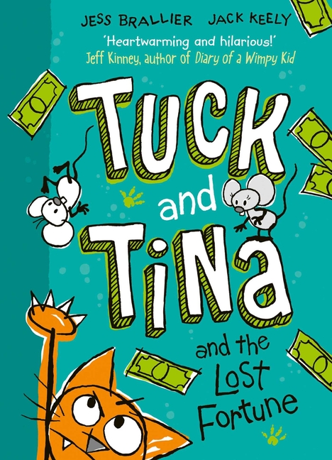 Tuck and Tina and the Lost Fortune (Tuck and Tina #1)