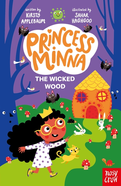 The Wicked Wood (Princess Minna #3)