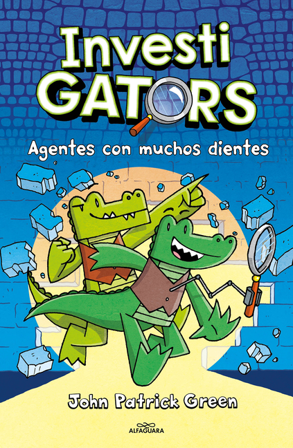 Agentes Con Muchos Dientes (InvestiGators Español #1)