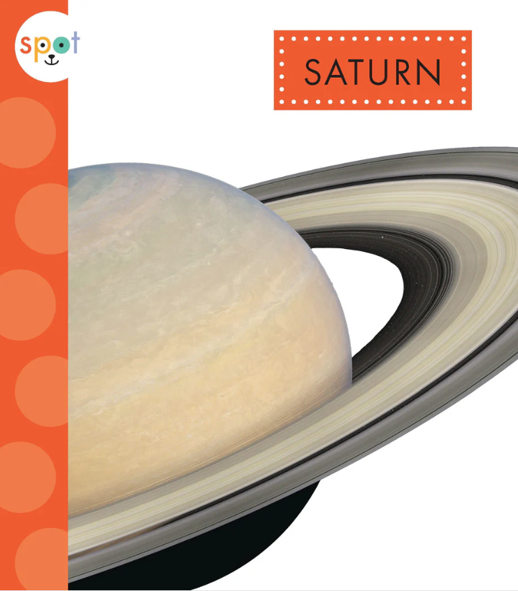Saturn (Spot Our Solar System)
